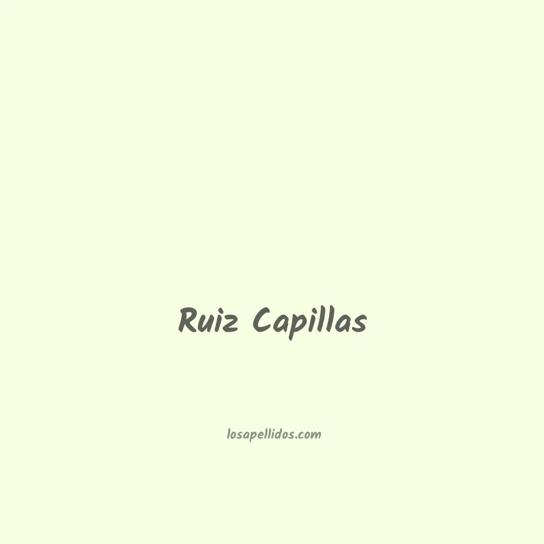 Ruiz capillas en chino