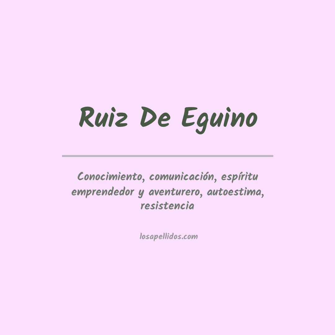 Apellido Ruiz de eguino