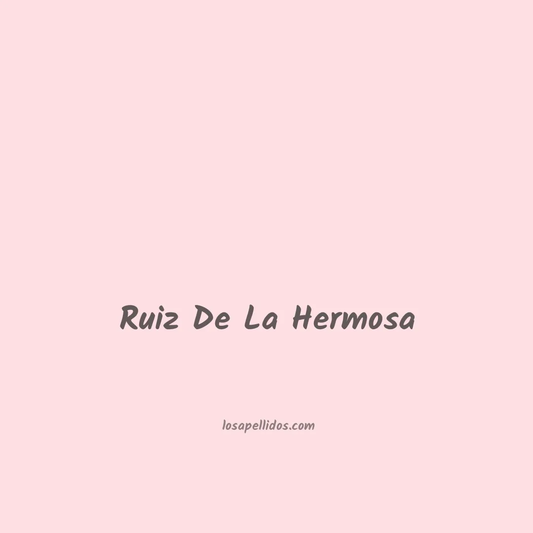 Ruiz de la hermosa en chino