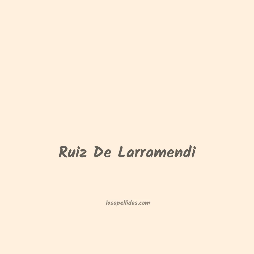Ruiz de larramendi en chino