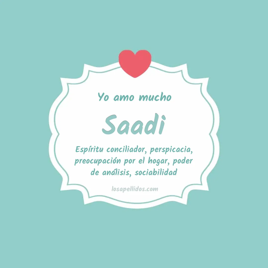 Yo amo mucho Saadi