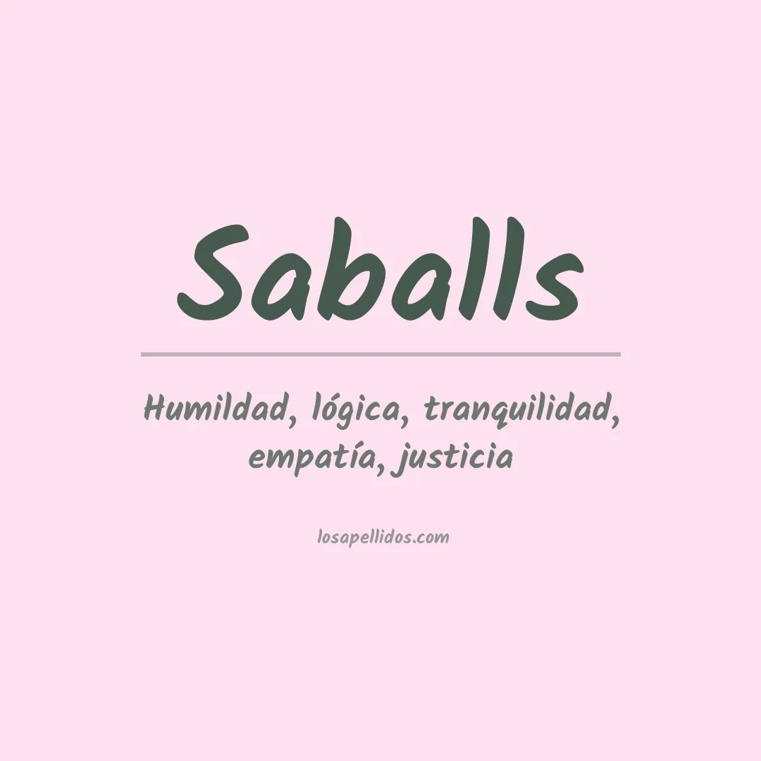 Significado del Apellido Saballs