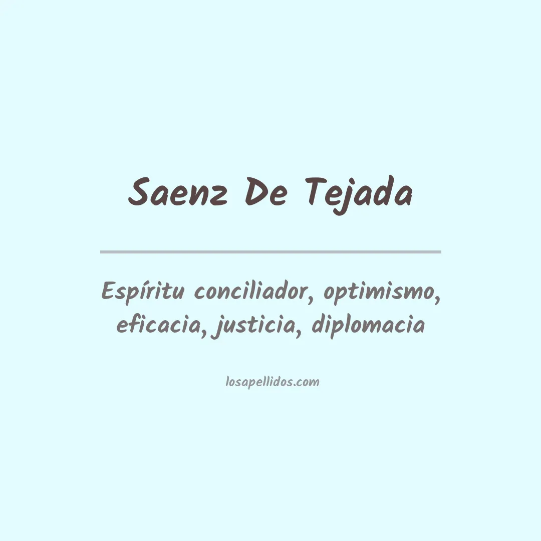 Significado del Apellido Saenz de tejada
