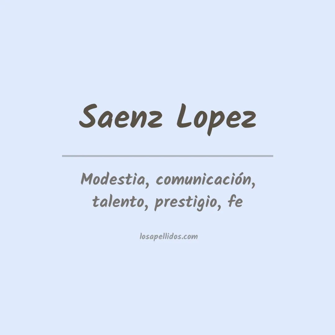 Significado del Apellido Saenz lopez