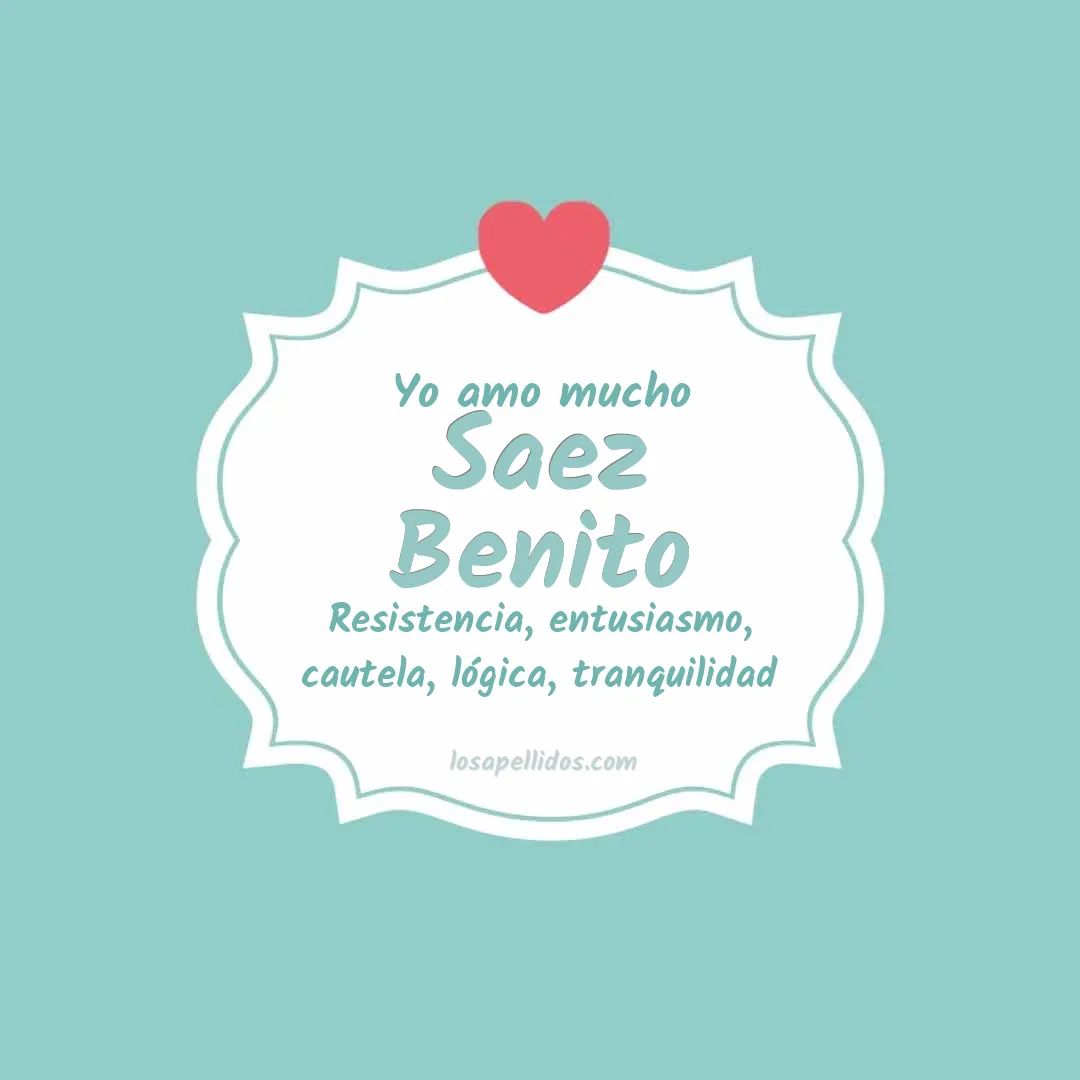 Yo amo mucho Saez benito