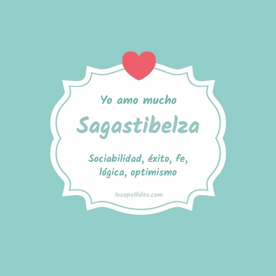 Yo amo mucho Sagastibelza