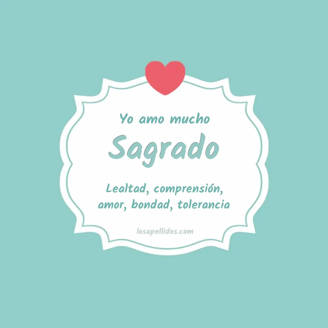 Yo amo mucho Sagrado