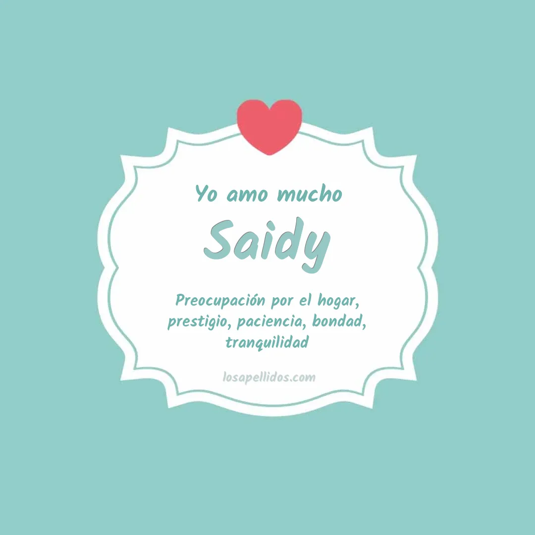 Yo amo mucho Saidy