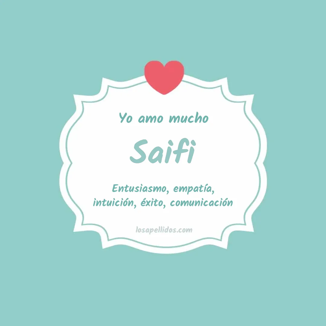 Yo amo mucho Saifi