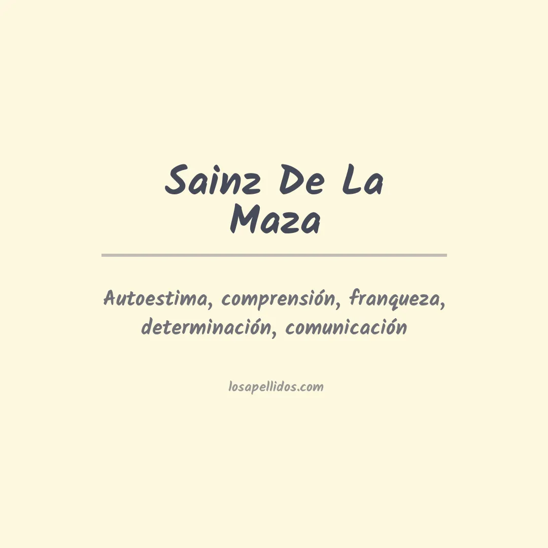 Significado del Apellido Sainz de la maza