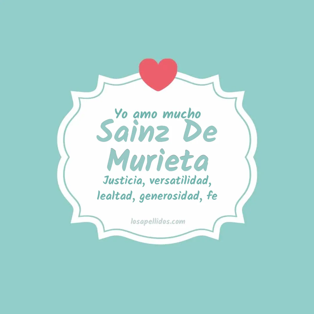 Yo amo mucho Sainz de murieta