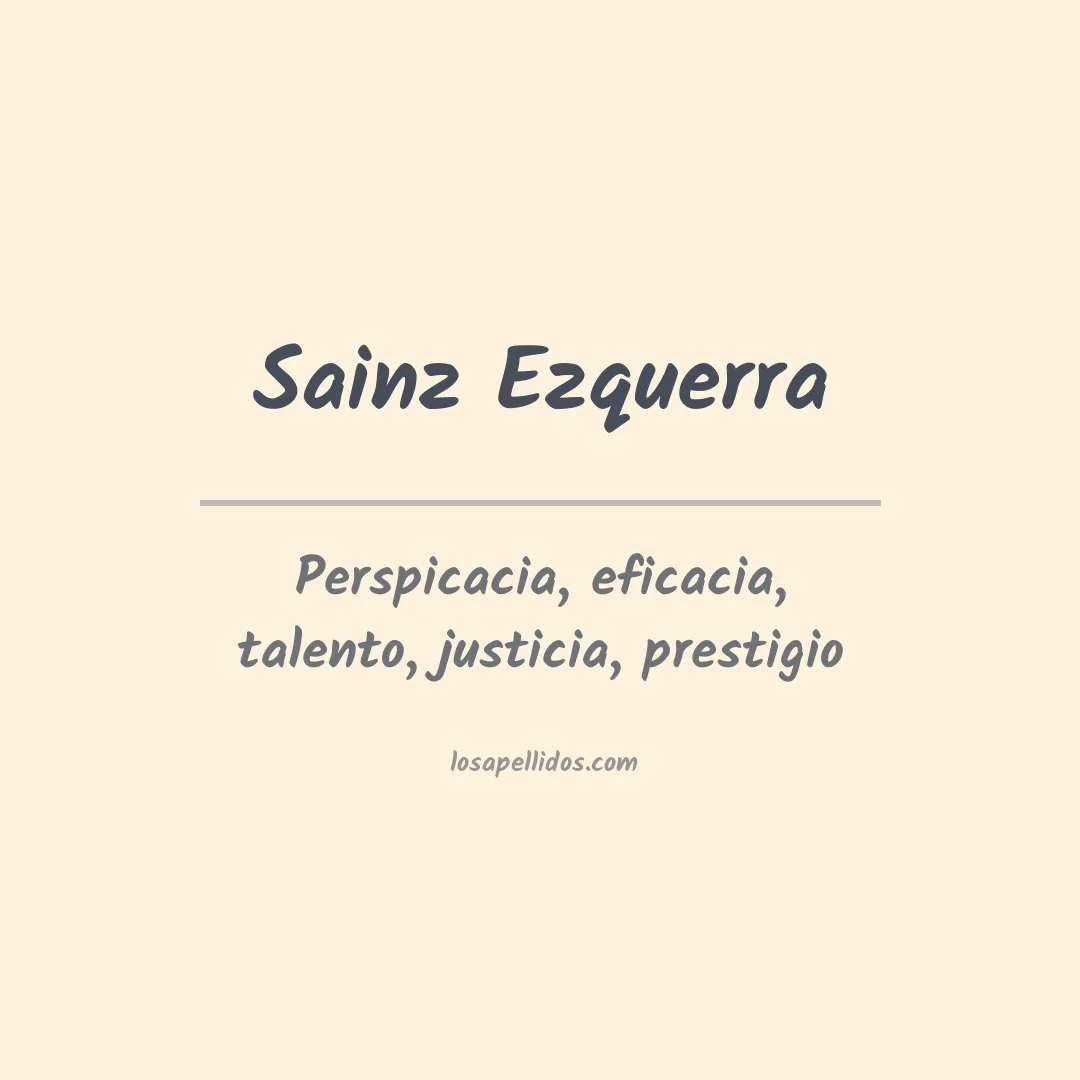 Significado del Apellido Sainz ezquerra