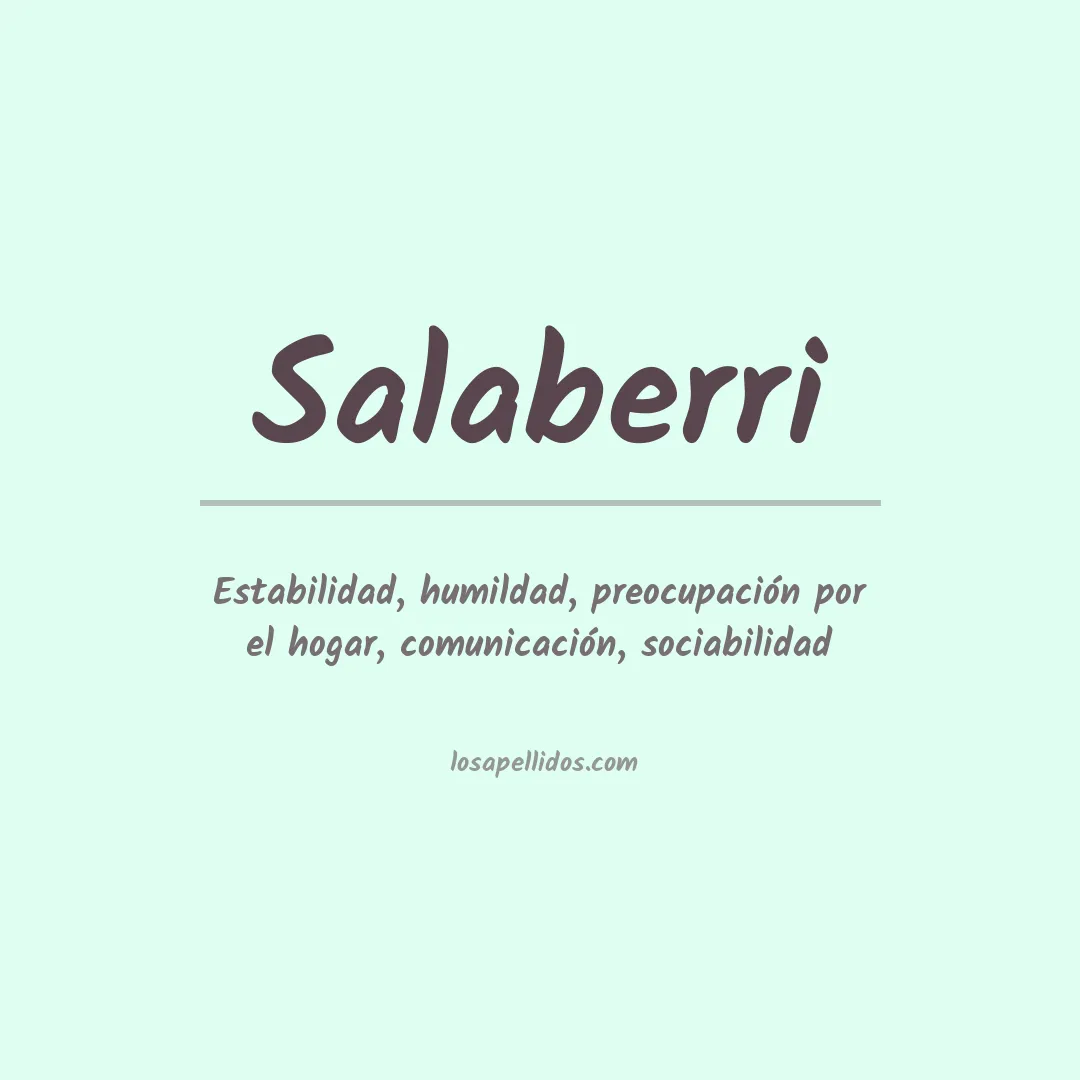 Significado del Apellido Salaberri