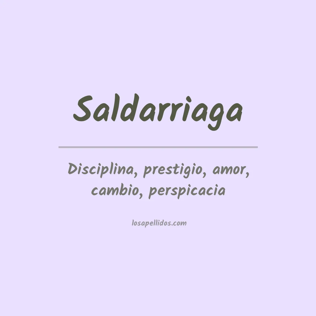 Significado del Apellido Saldarriaga