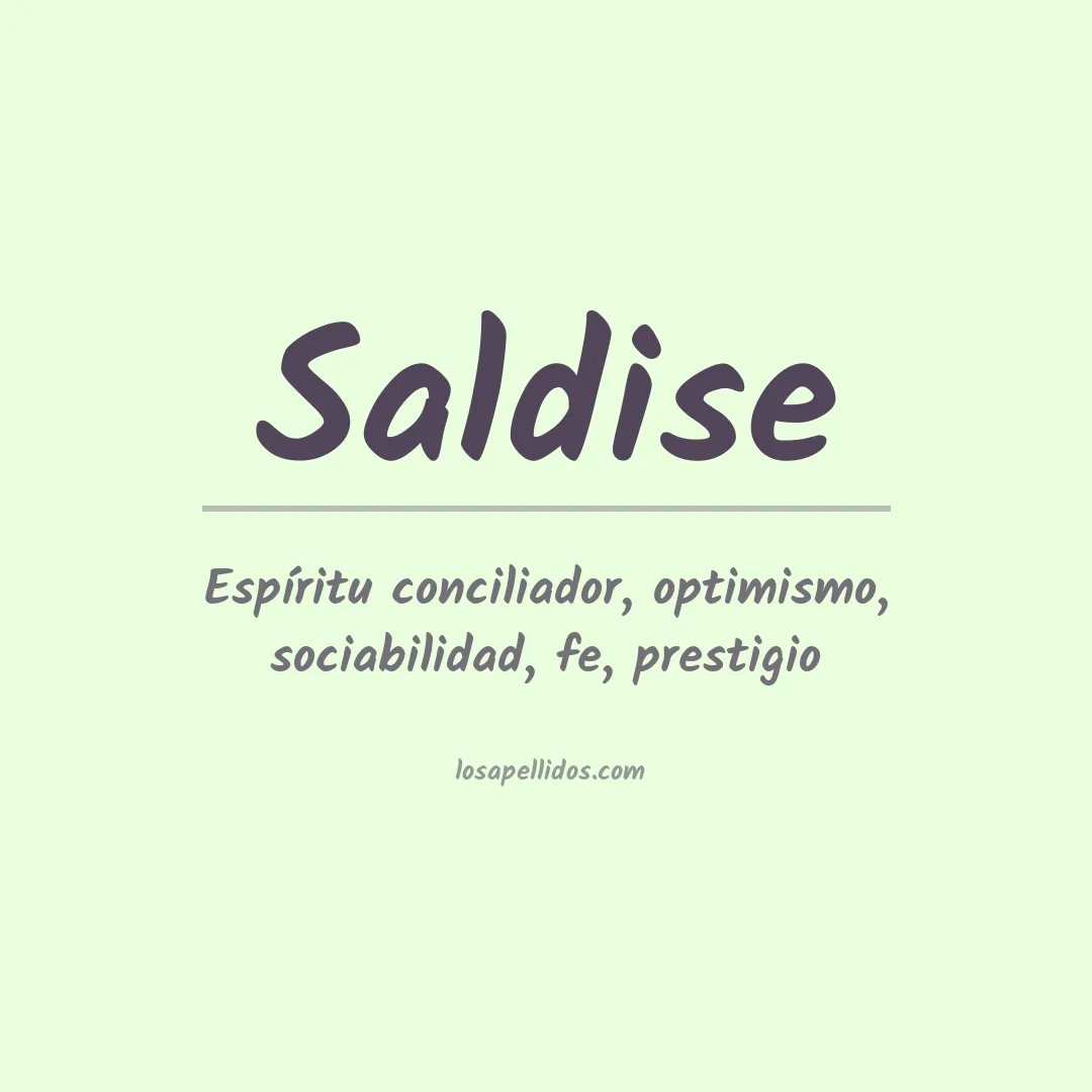 Significado del Apellido Saldise