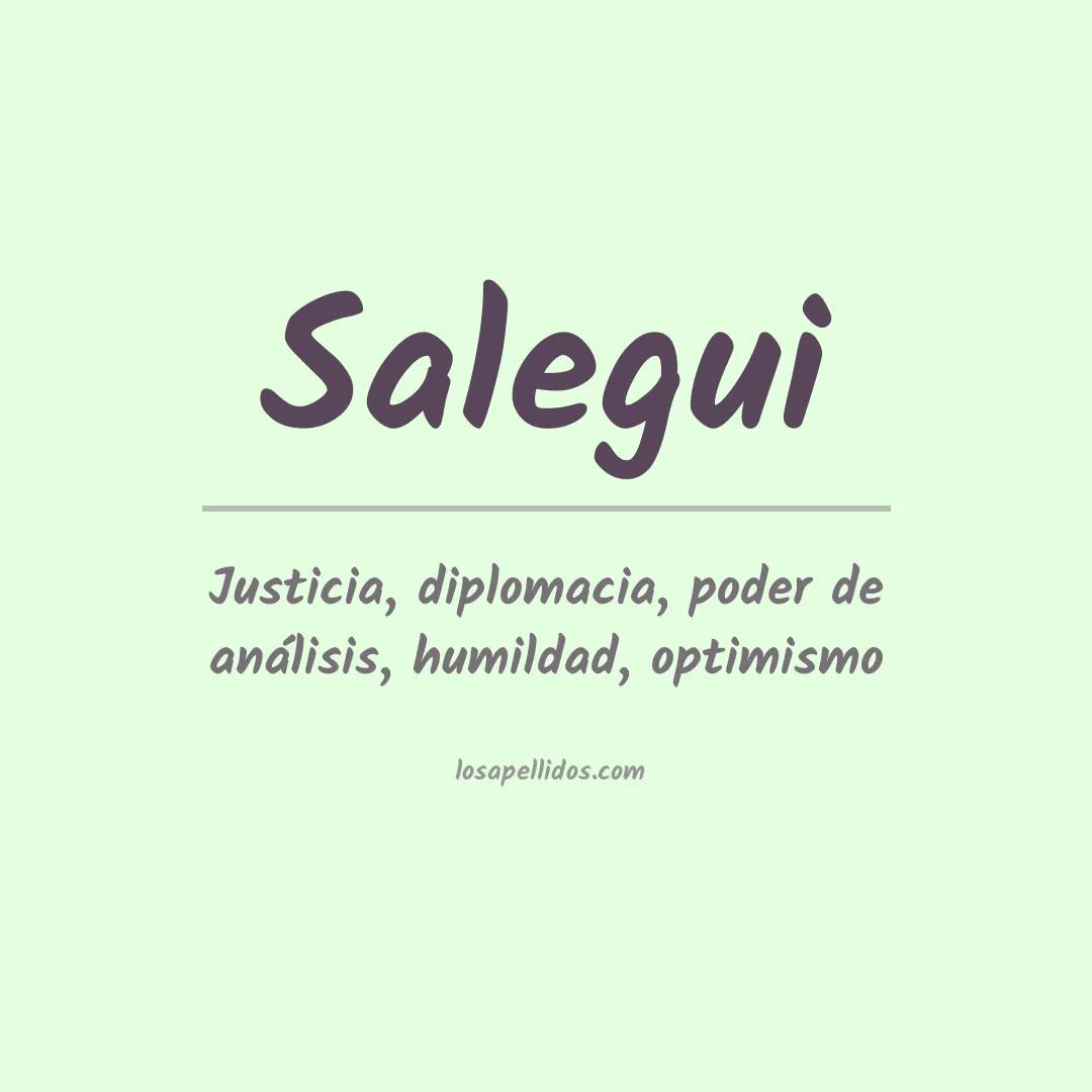 Significado del Apellido Salegui