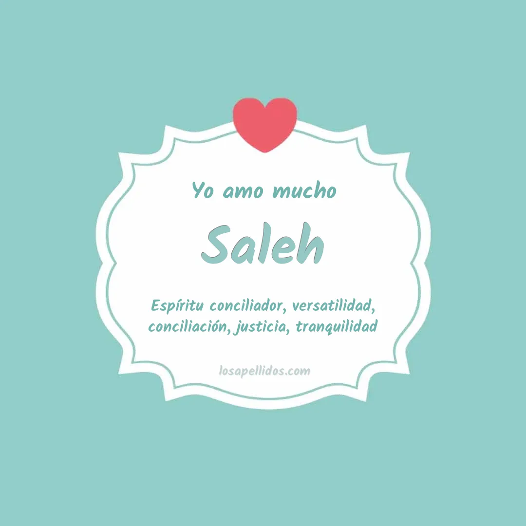 Yo amo mucho Saleh