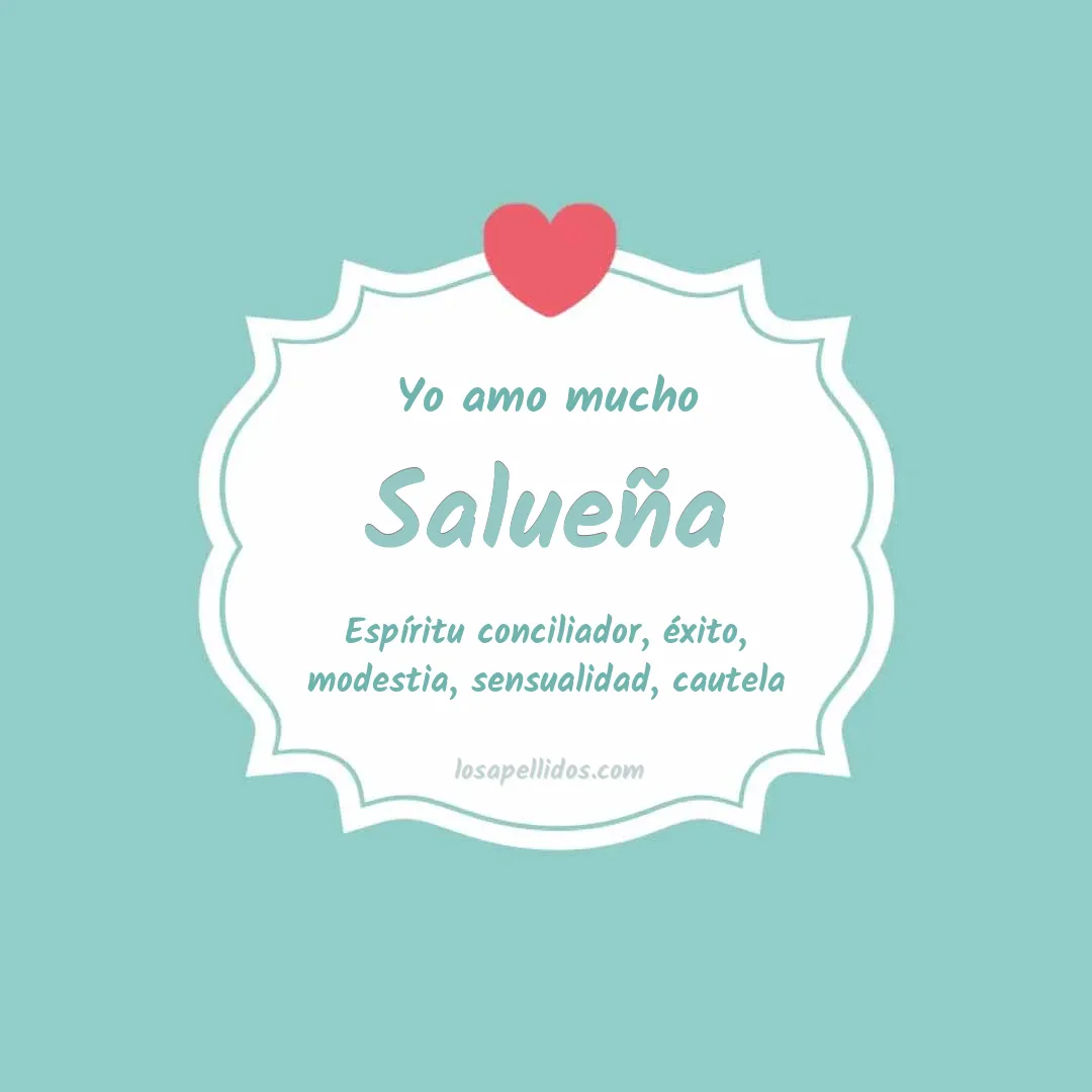 Yo amo mucho Salueña