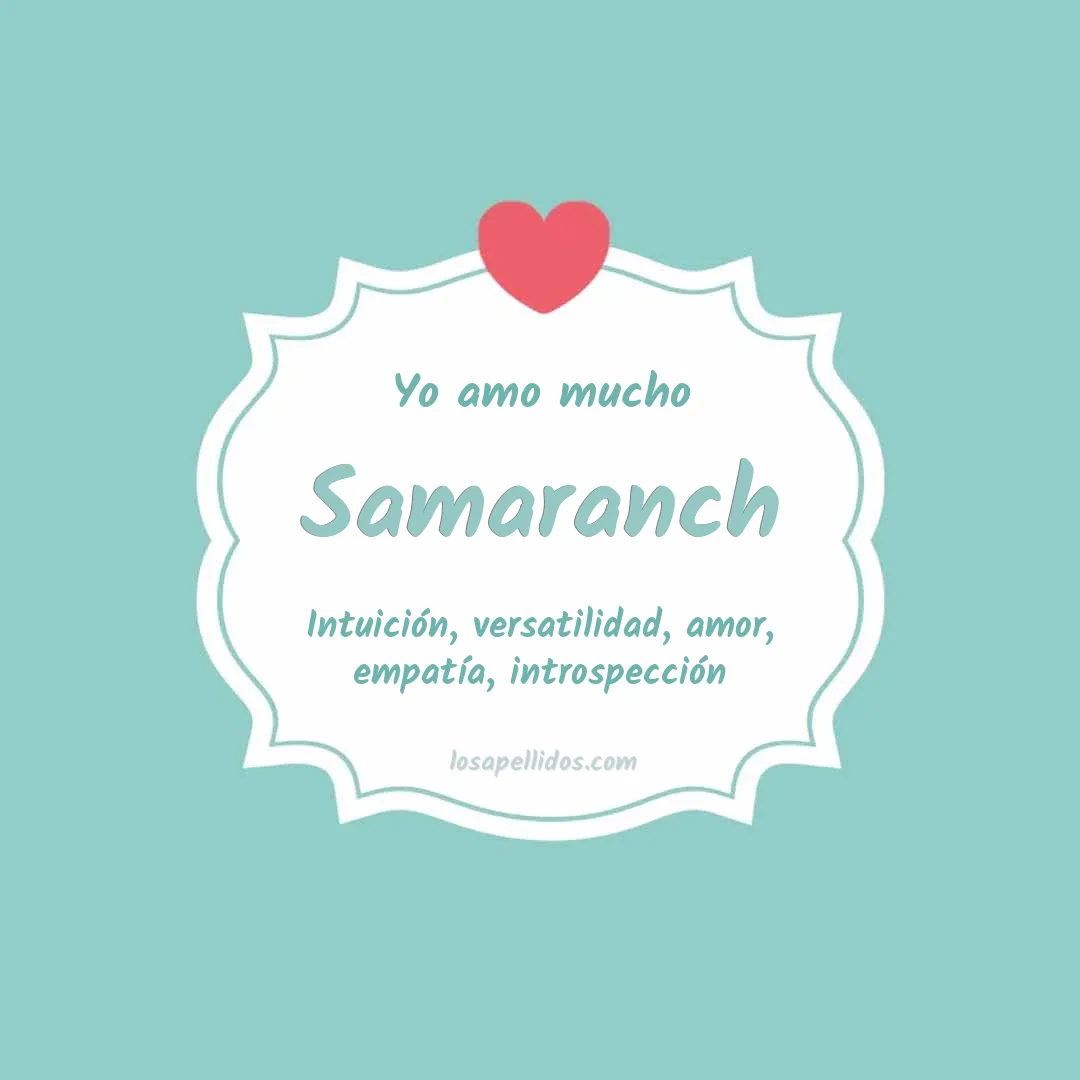 Yo amo mucho Samaranch