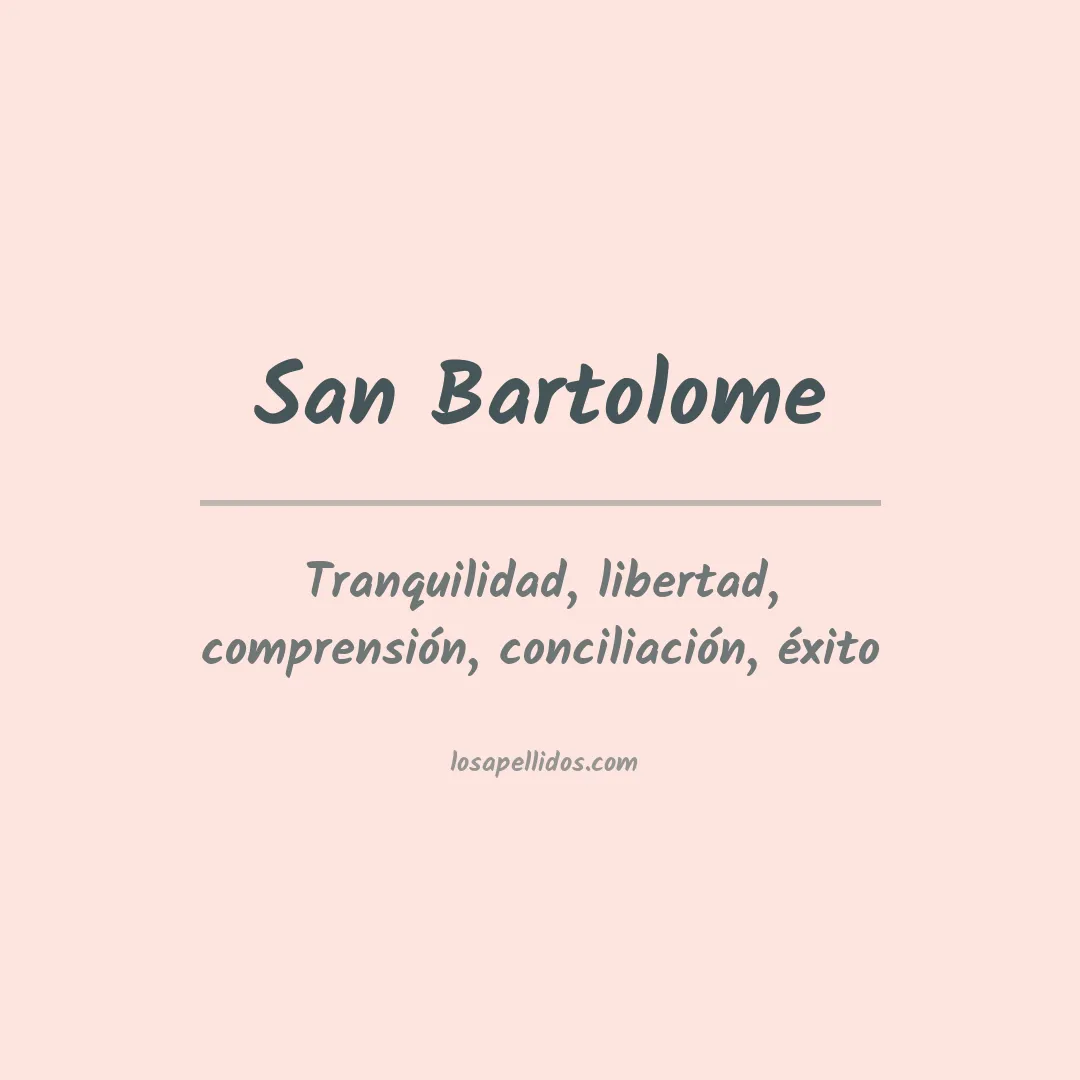 Apellido San bartolome