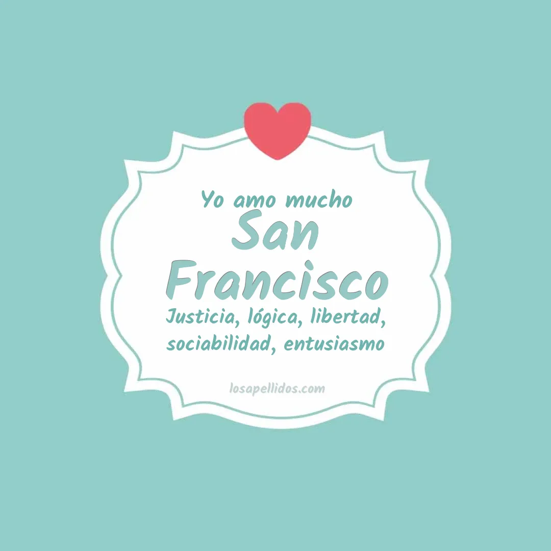 Yo amo mucho San francisco