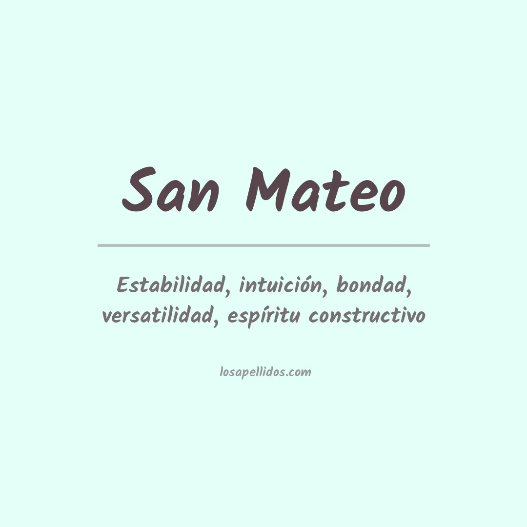 Significado del Apellido San mateo