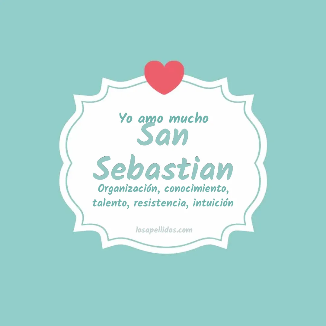 Yo amo mucho San sebastian