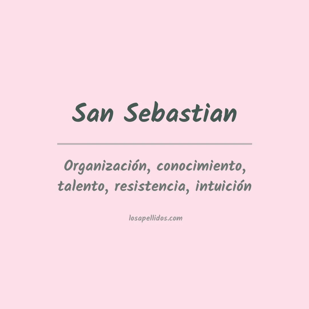 Significado del Apellido San sebastian