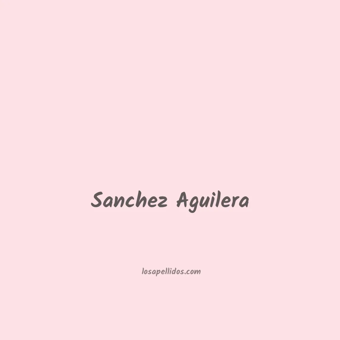 Sanchez aguilera en chino