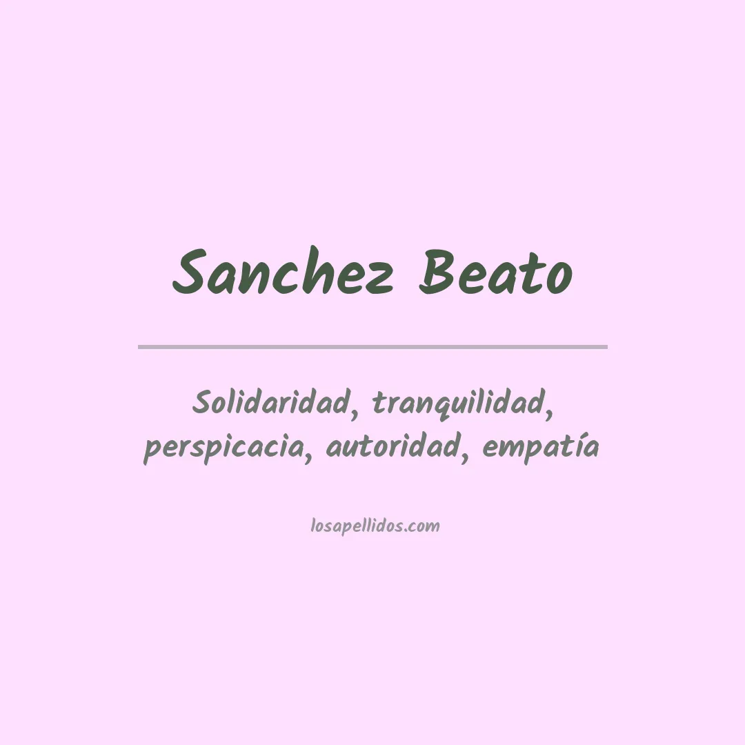Significado del Apellido Sanchez beato
