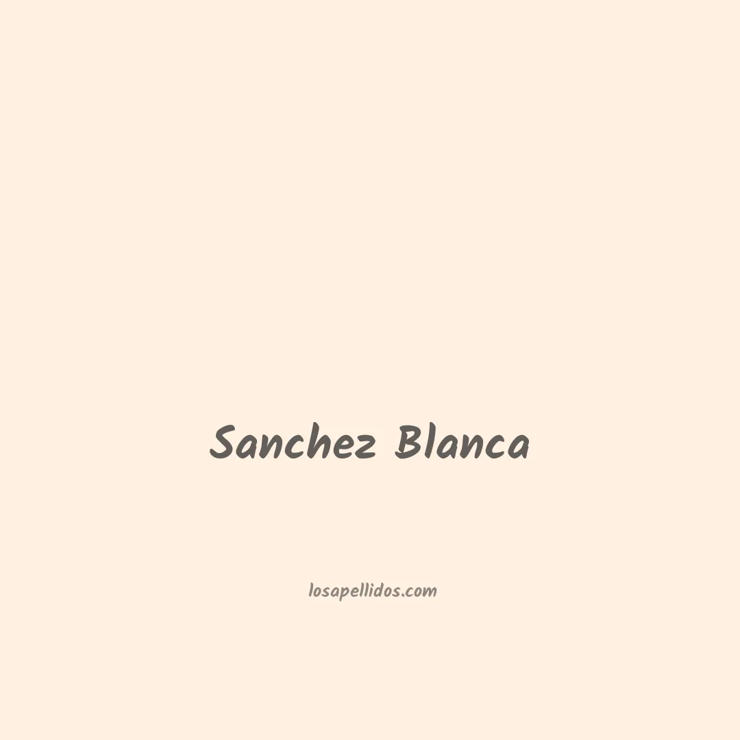 Sanchez blanca en chino