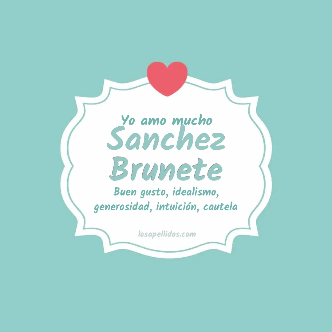 Yo amo mucho Sanchez brunete