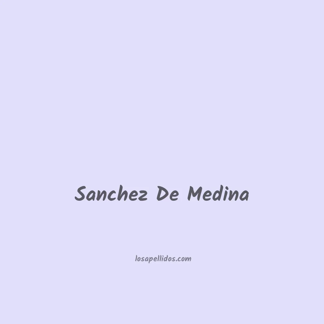 Sanchez de medina en chino