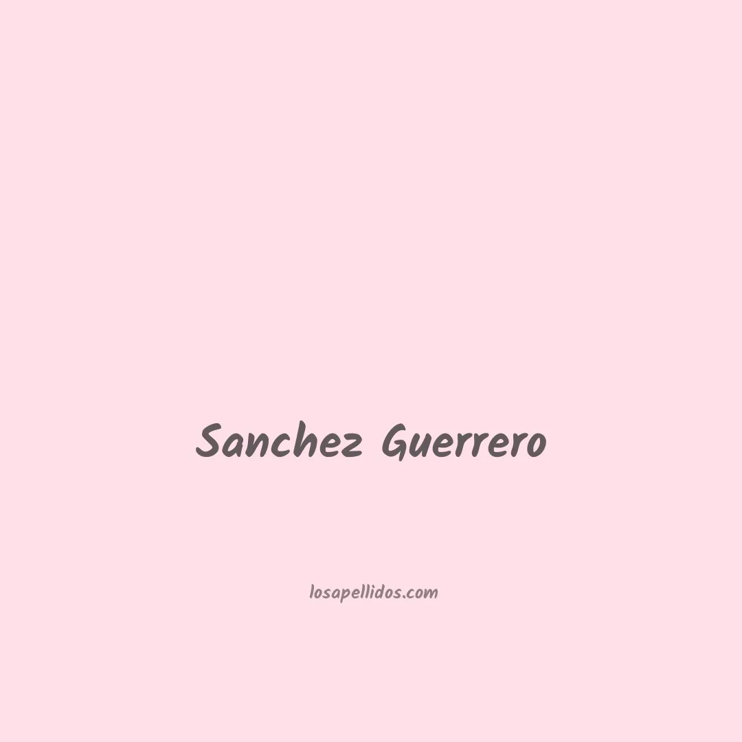 Sanchez guerrero en chino