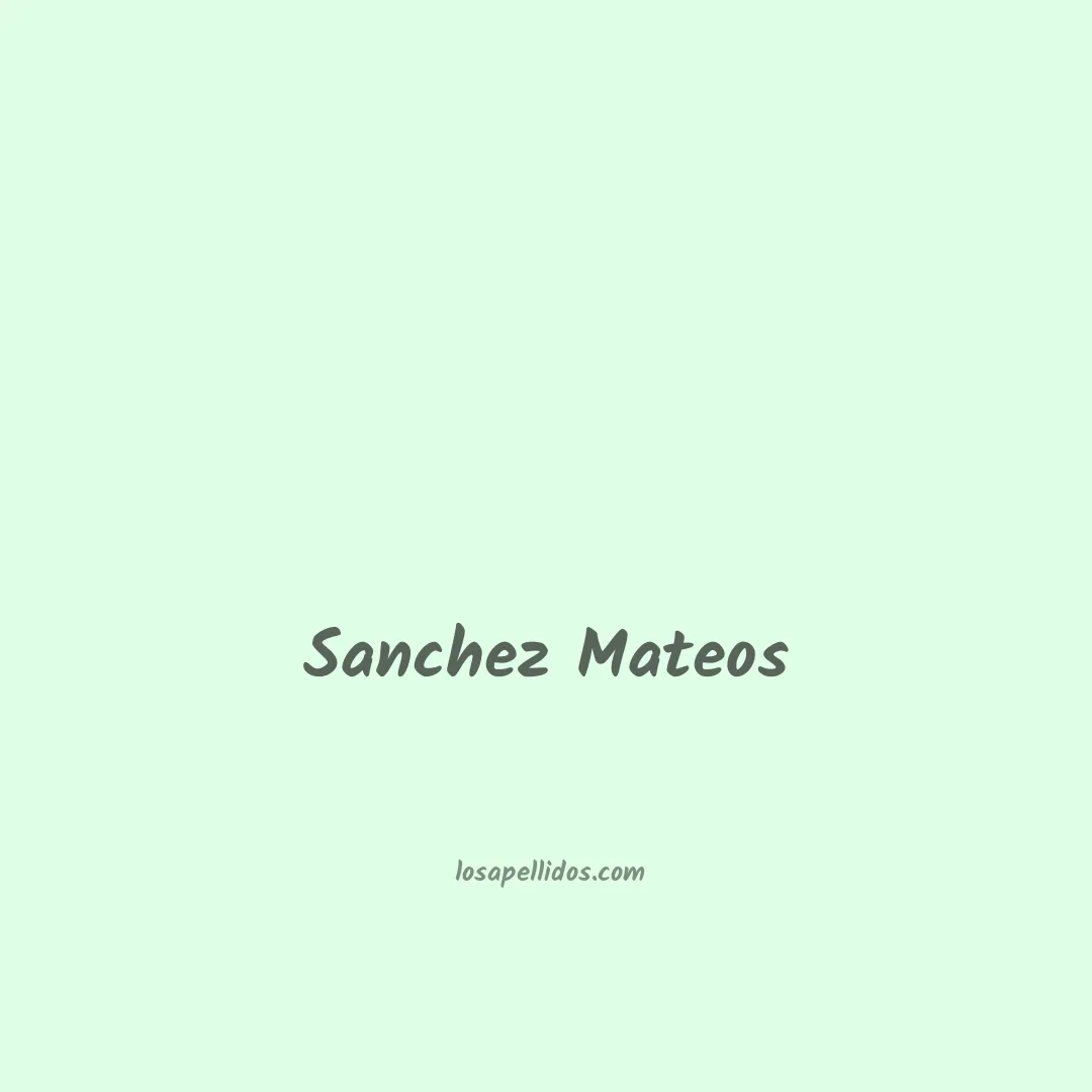 Sanchez mateos en chino