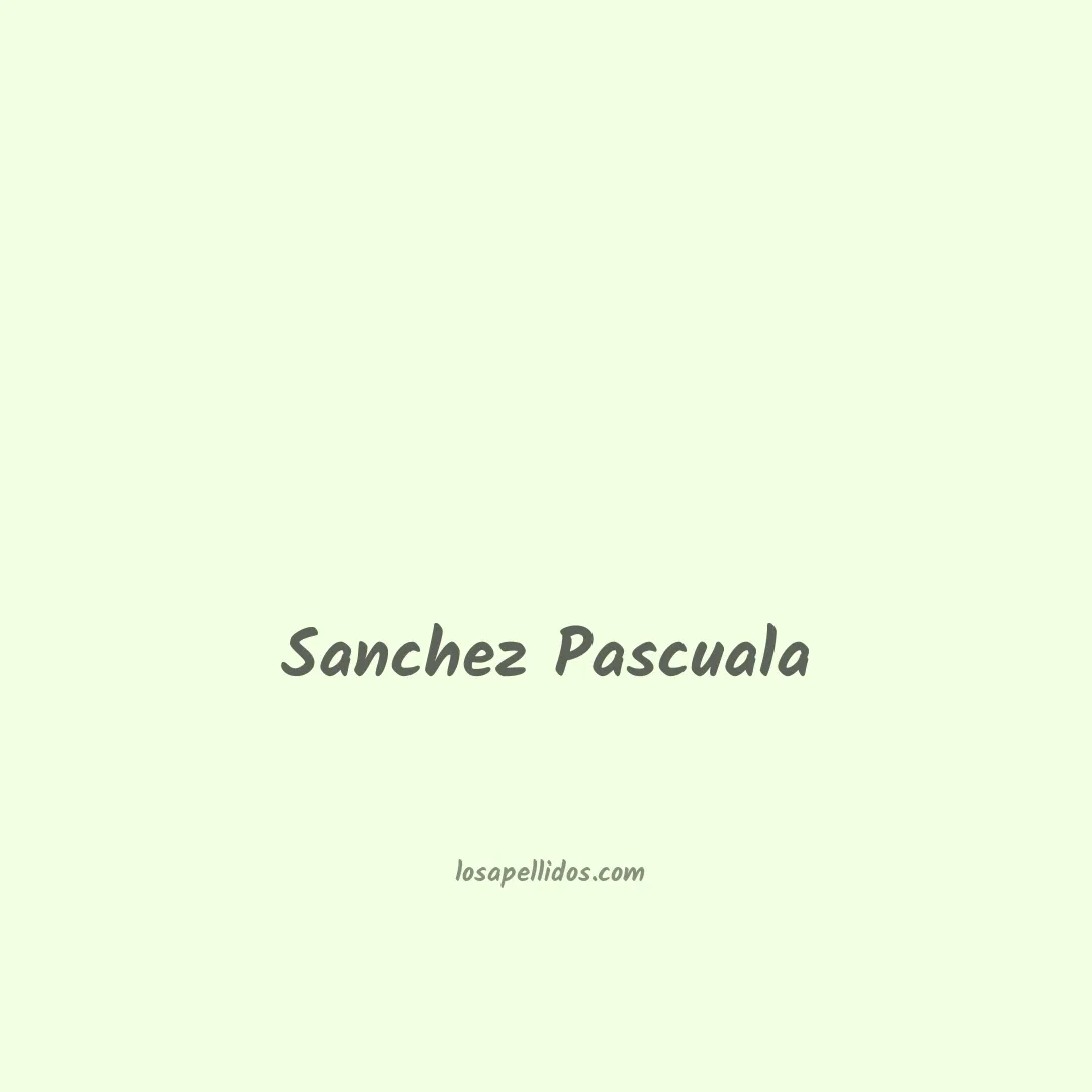Sanchez pascuala en chino