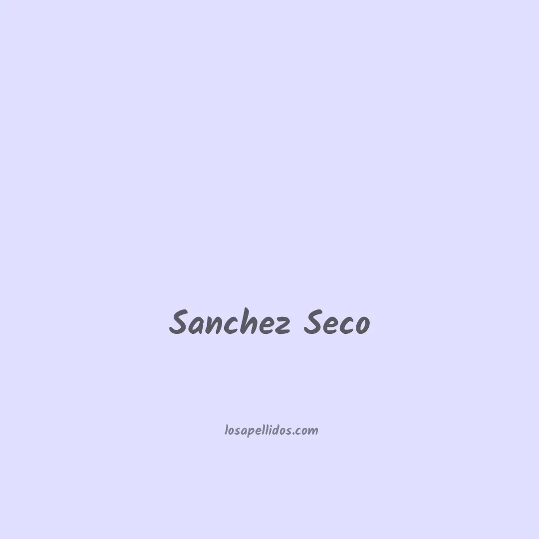 Sanchez seco en chino