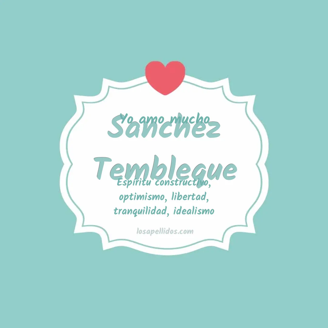 Yo amo mucho Sanchez tembleque