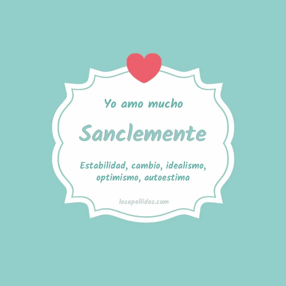 Yo amo mucho Sanclemente