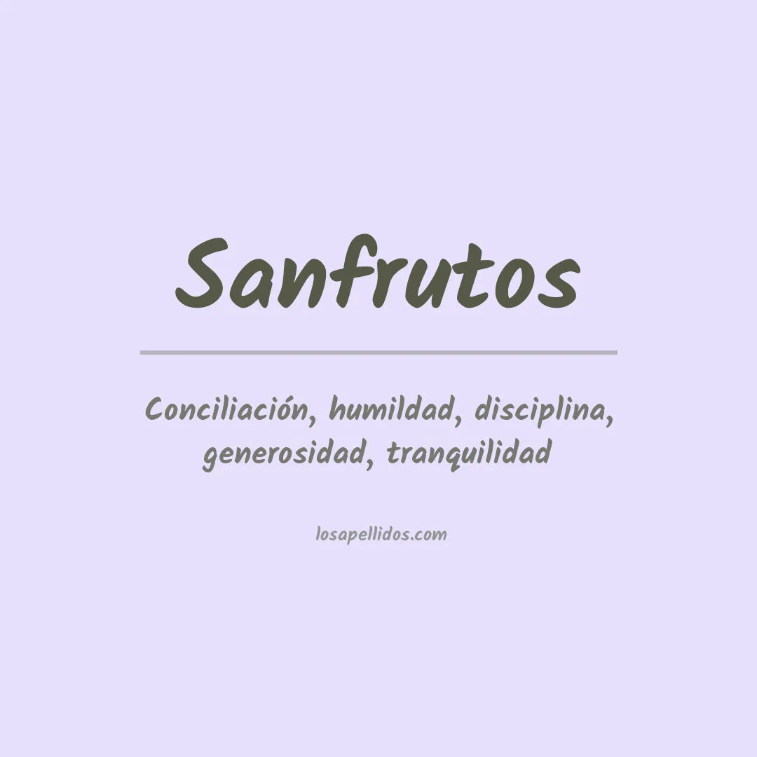 Significado del Apellido Sanfrutos