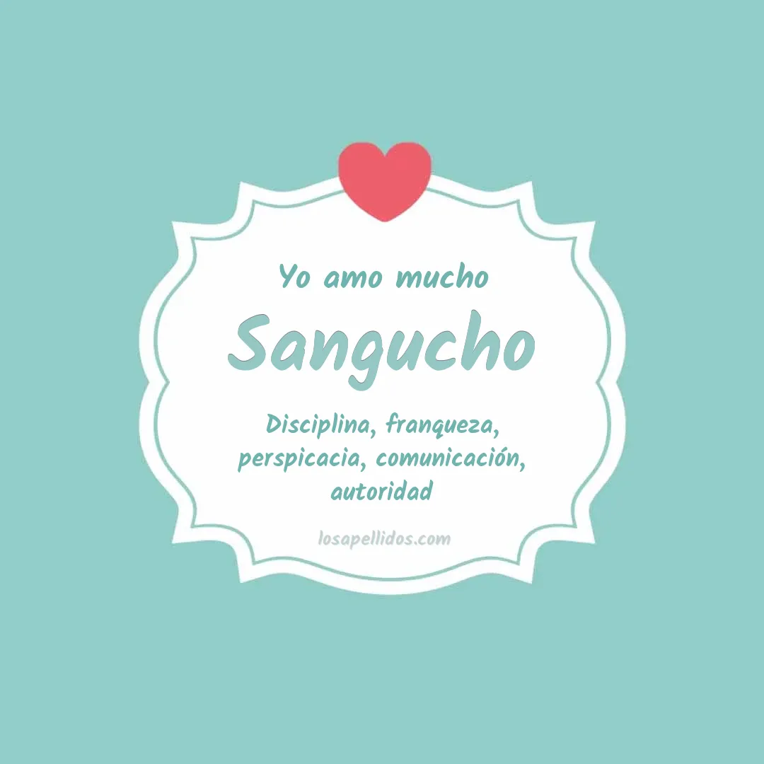 Yo amo mucho Sangucho