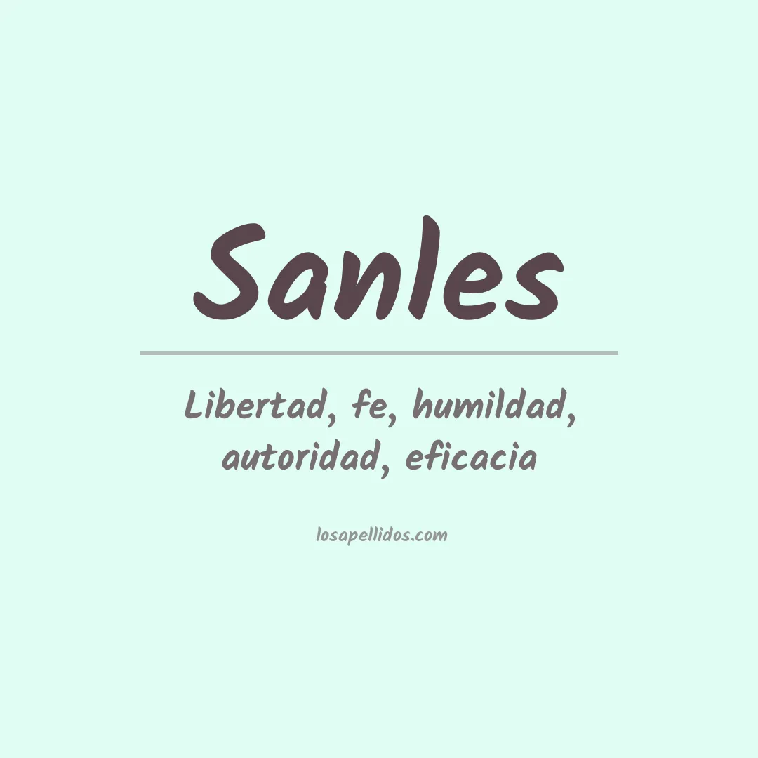 Significado del Apellido Sanles