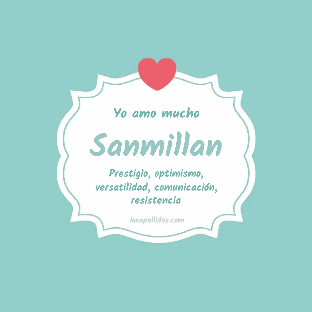 Yo amo mucho Sanmillan