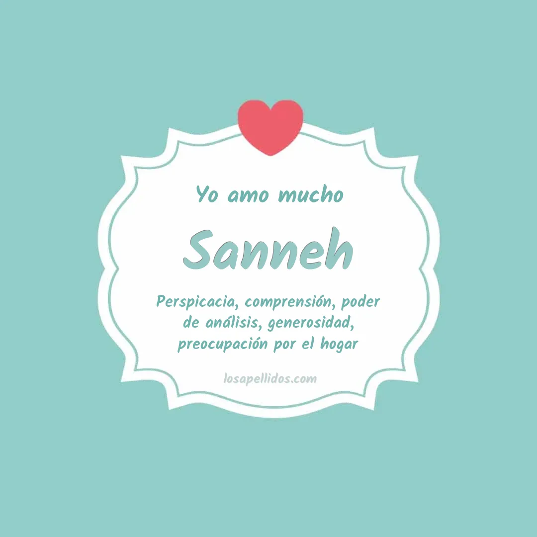 Yo amo mucho Sanneh