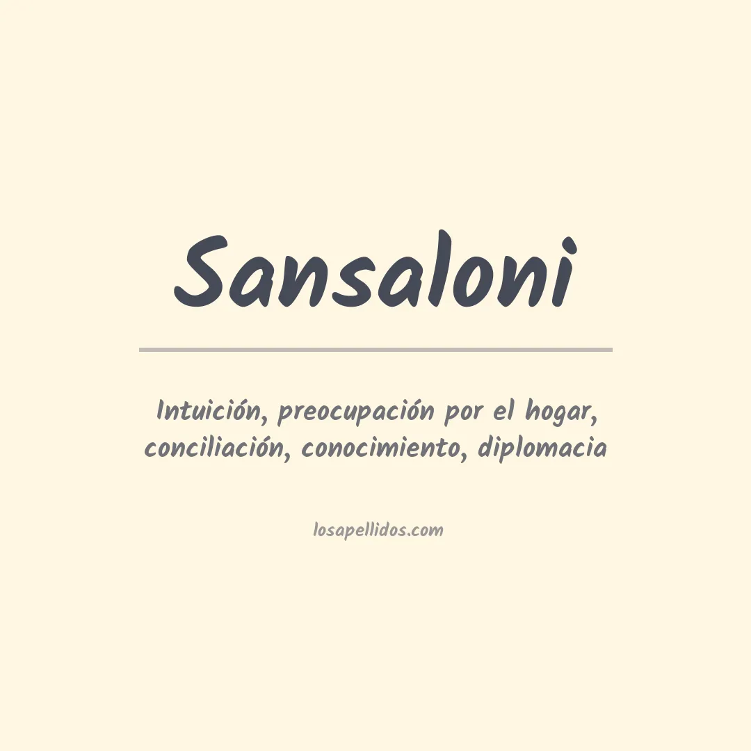 Significado del Apellido Sansaloni