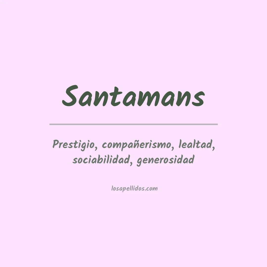 Apellido Santamans