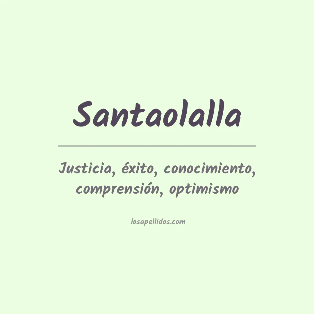 Significado del Apellido Santaolalla