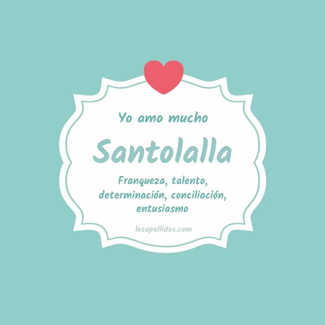 Yo amo mucho Santolalla