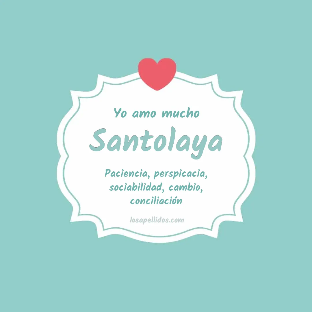 Yo amo mucho Santolaya