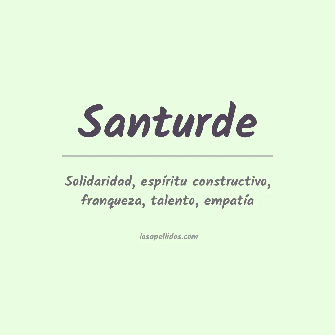 Significado del Apellido Santurde